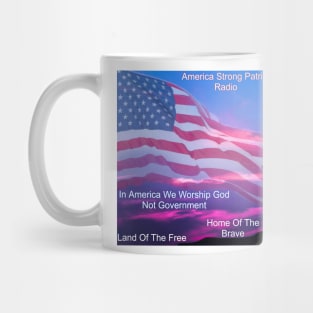 In America We Worship God Not Government Mug